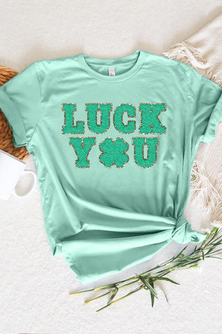 Luck You St Patricks Lucky Graphic T Shirts.